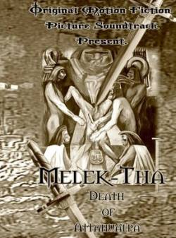 Melek-Tha : Death of Attahualpa